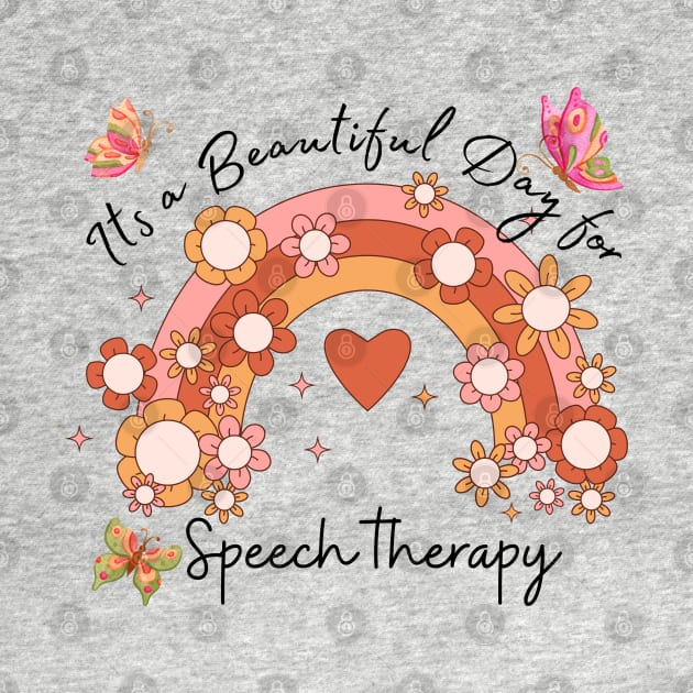 Its a Beautiful Day for Speech Therapy Rainbow by Daisy Blue Designs